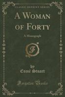 A Woman of Forty