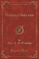 Herself-Ireland (Classic Reprint)