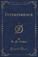 Interference, Vol. 3 (Classic Reprint)