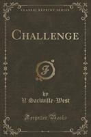 Challenge (Classic Reprint)
