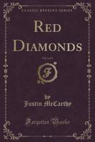 Red Diamonds, Vol. 1 of 3 (Classic Reprint)