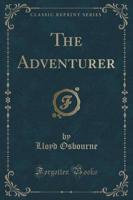 The Adventurer (Classic Reprint)