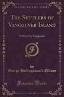 The Settlers of Vancouver Island