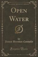 Open Water (Classic Reprint)