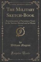 The Military Sketch-Book, Vol. 2 of 2
