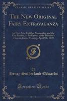 The New Original Fairy Extravaganza