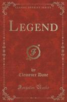 Legend (Classic Reprint)