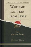 Wartime Letters from Italy (Classic Reprint)