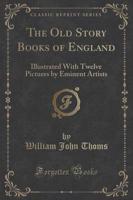 The Old Story Books of England
