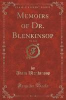 Memoirs of Dr. Blenkinsop, Vol. 2 of 2 (Classic Reprint)