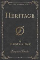 Heritage (Classic Reprint)