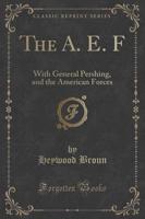 The A. E. F