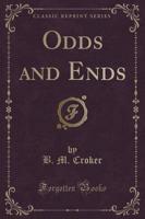 Odds and Ends (Classic Reprint)