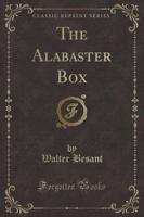 The Alabaster Box (Classic Reprint)