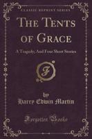 The Tents of Grace