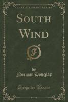 South Wind (Classic Reprint)