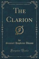 The Clarion (Classic Reprint)