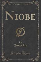 Niobe (Classic Reprint)