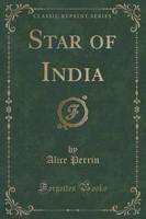 Star of India (Classic Reprint)