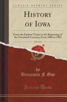 History of Iowa, Vol. 3 of 4