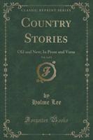 Country Stories, Vol. 2 of 2