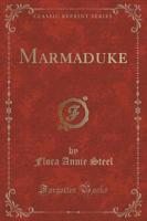 Marmaduke (Classic Reprint)