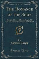 The Romance of the Shoe