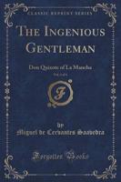 The Ingenious Gentleman, Vol. 1 of 4