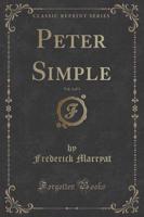 Peter Simple, Vol. 3 of 3 (Classic Reprint)