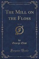 The Mill on the Floss, Vol. 3 of 3 (Classic Reprint)