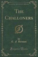 The Challoners (Classic Reprint)