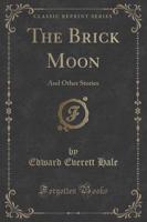 The Brick Moon
