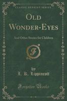 Old Wonder-Eyes