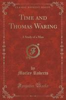 Time and Thomas Waring