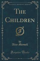 The Children (Classic Reprint)
