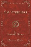 Saunterings (Classic Reprint)