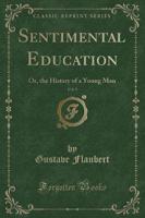 Sentimental Education, Vol. 5