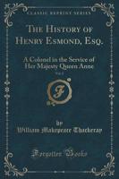 The History of Henry Esmond, Esq., Vol. 2