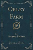 Orley Farm, Vol. 3 (Classic Reprint)