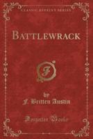 Battlewrack (Classic Reprint)