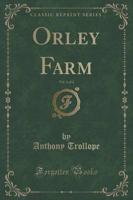 Orley Farm, Vol. 1 of 2 (Classic Reprint)