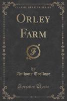 Orley Farm (Classic Reprint)