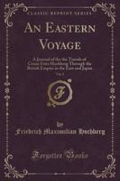 An Eastern Voyage, Vol. 1