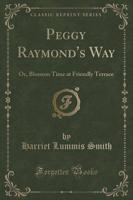 Peggy Raymond's Way