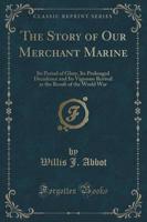 The Story of Our Merchant Marine
