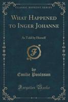 What Happened to Inger Johanne
