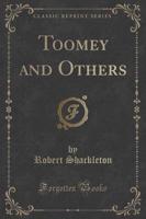 Toomey and Others (Classic Reprint)