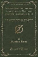 Narrative of the Life and Adventures of Matthew Bunn (Of Providence, R. I.)