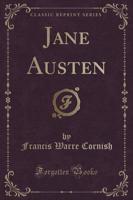 Jane Austen (Classic Reprint)