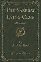 The Sazerac Lying Club